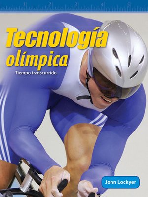 cover image of Tecnología olímpica: Tiempo transcurrido